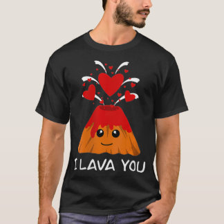 Womens Cute Lava Day Volcano Love Couple Valentine T-Shirt