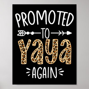 Womens cute leopard promoted to be yaya mothers da poster