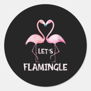 Womens Cute Let's Flamingle Nk Flamingo Summer Lov Classic Round Sticker