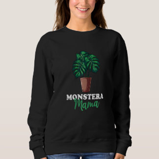 Womens Cute Monstera Plant  Monstera Mama Sweatshirt