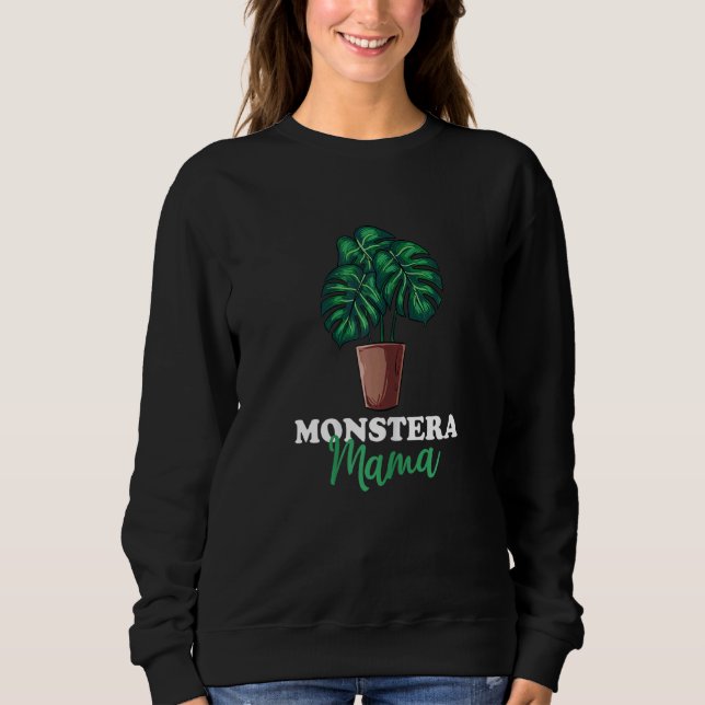 Womens Cute Monstera Plant  Monstera Mama Sweatshirt (Front)