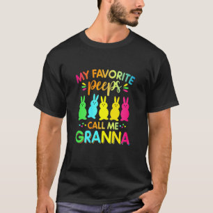 Womens Cute My Favourite Pee Ps Call Me Granna Ea T-Shirt
