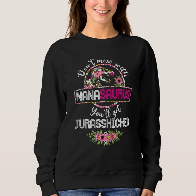 Womens Cute Nanasaurus Dinosaur Rex Flowers Mother Sweatshirt (Front)