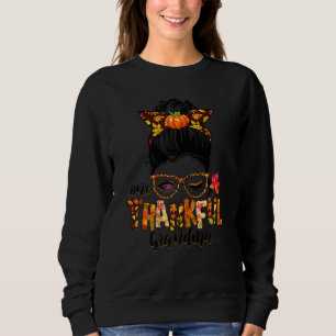 Womens Cute One Thankful Grandma Messy Bun Fall Au Sweatshirt