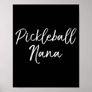 Womens cute pickle ball quote mother's day gift poster