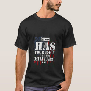 Womens Dad My Son Has Your Back Proud Military Dad T-Shirt