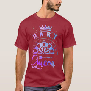 Womens Dart Queen Dartboard Dart Arrow Girl T-Shirt