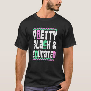 Womens Dashiki Pretty Black And Educated African P T-Shirt