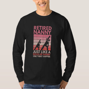 Womens Daycare Babysitting Quote For A Retired Nan T-Shirt