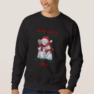 Womens Dear Santa, I Tried Tobe Good But Take Afte Sweatshirt
