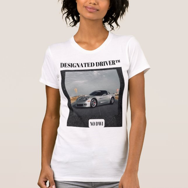Women's Designated Driver T-Shirts  (Front)