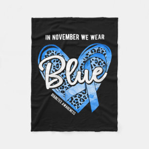 Womens Diabetes Awareness In November We Wear Blue Fleece Blanket