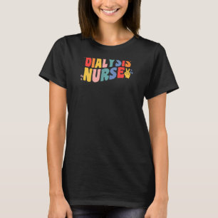 Womens Dialysis Nurse For Women Groovy Nephrology T-Shirt