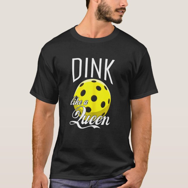 Womens Dink Like A Queen Funny Pickleball Women T-Shirt (Front)