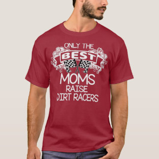 Womens Dirt Track Racing Motocross racing Dirt T-Shirt