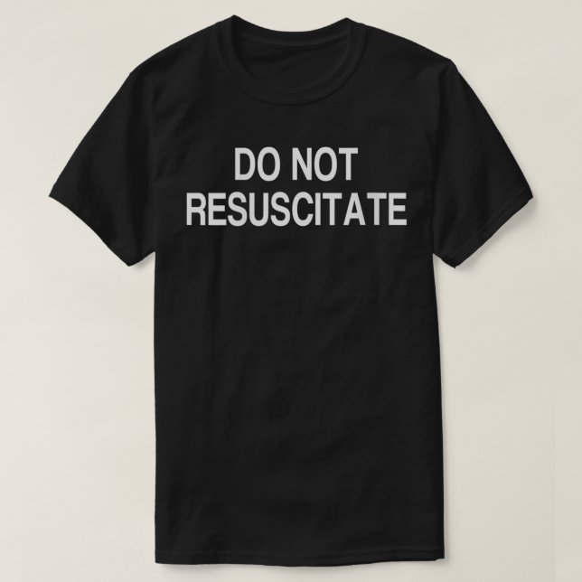 Womens Do Not Resuscitate VNeck  T-Shirt (Design Front)