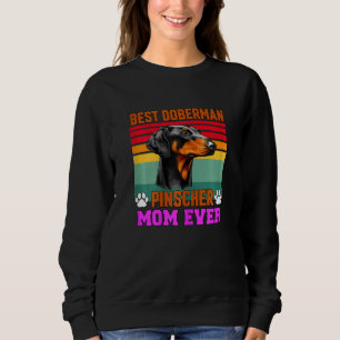Womens Doberman Dog Pet Owner   Best Doberman Pins Sweatshirt
