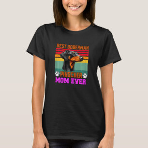 Womens Doberman Dog Pet Owner Best Doberman Pins T-Shirt
