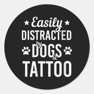 Womens Dog Lover Tattoo Lover Dogs And Tattoos Fun Classic Round Sticker