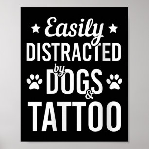 Womens Dog Lover Tattoo Lover Dogs And Tattoos Fun Poster
