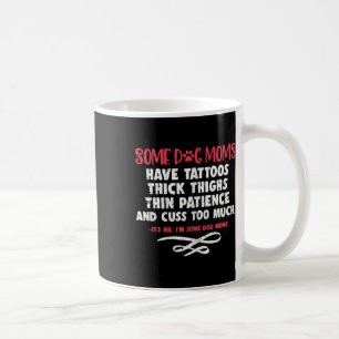 Womens Dog Mum Tattoos Thick Thighs Thin Patience Coffee Mug