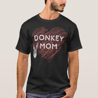 Womens Donkey Lovers Gift Women Funny  Animal Mom  T-Shirt