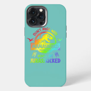 Womens Don't mess with Mamasaurus Funny LGBTQ iPhone 13 Pro Max Case