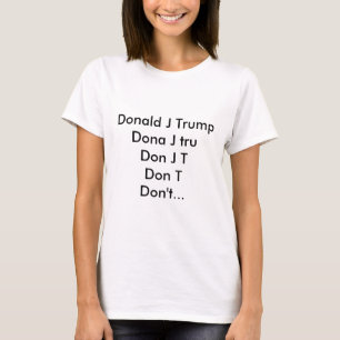 Women's Don't Vote Trump Shirt