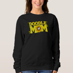 Womens Doodle Mom Labradoodle Bernedoodle Goldendo Sweatshirt