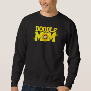 Womens Doodle Mom Labradoodle Bernedoodle Goldendo Sweatshirt