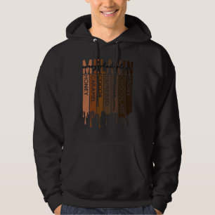 Womens Drippin in Melanin Every Shade Slays Africa Hoodie