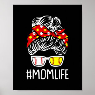 Womens Dy Mum Life Softball Baseball Mothers Day Poster