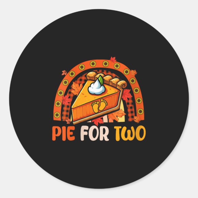 Womens E Funny Joke For Two Thanksgiving Pregnancy Classic Round Sticker (Front)