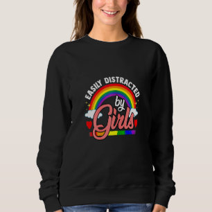 Womens Easily Distracted By Girls Design For Lesbi Sweatshirt