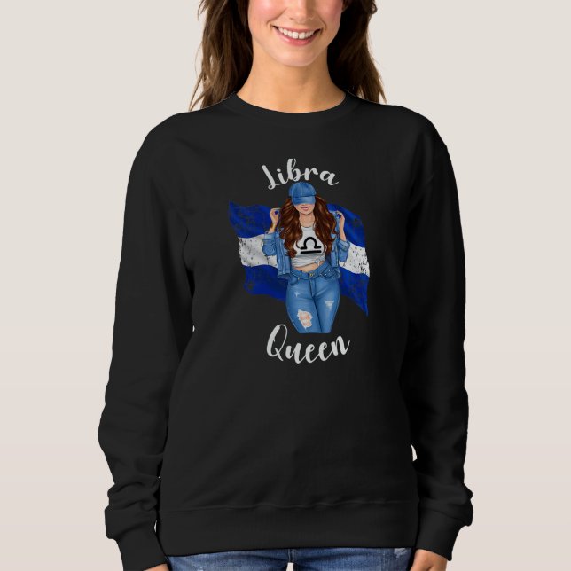 Womens El Salvadorian Libra Queen Of El Salvador F Sweatshirt (Front)