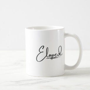 Womens Eloped _ Bride & Groom _ Honeymoon _ El Coffee Mug