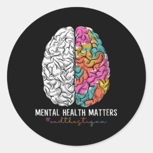 Womens End The Stigma Mental Health S Mental Healt Classic Round Sticker