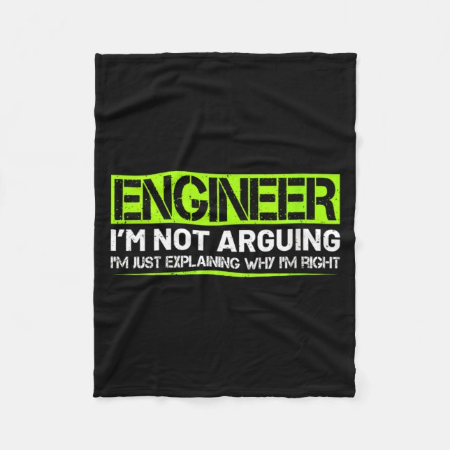 Womens Engineer Not Arguing Funny Humour Saying Fleece Blanket (Front)