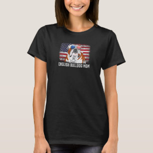 Womens English Bulldog Mum American Flag Mother's T-Shirt