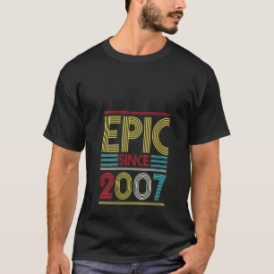 Womens Epic Since 2007 Bday 14th Birthday T-Shirt