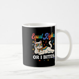 Womens Equal Rights Or I Bites Pride Month Ally Ca Coffee Mug