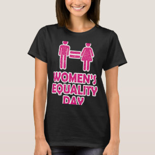 Women's Equality Day of Equivalent to the T-Shirt