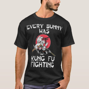Womens Every Bunny Was Kung Fu Fighting  Easter Su T-Shirt