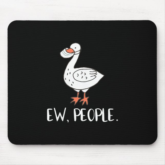 Womens Ew People Funny Duck Face Mask Mouse Pad (Front)