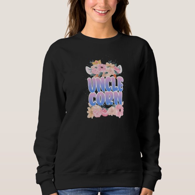 Womens Faboulous Unclecorn Uncle Birthday Unicorn Sweatshirt (Front)