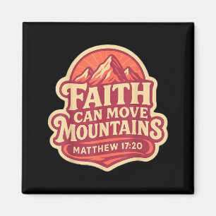 Womens Faith Can Move Mountains Bible Verse Quote Magnet