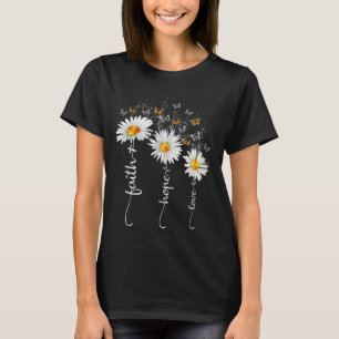 Womens Faith & Hope & Love Butterfly Daisy Chirsti T-Shirt