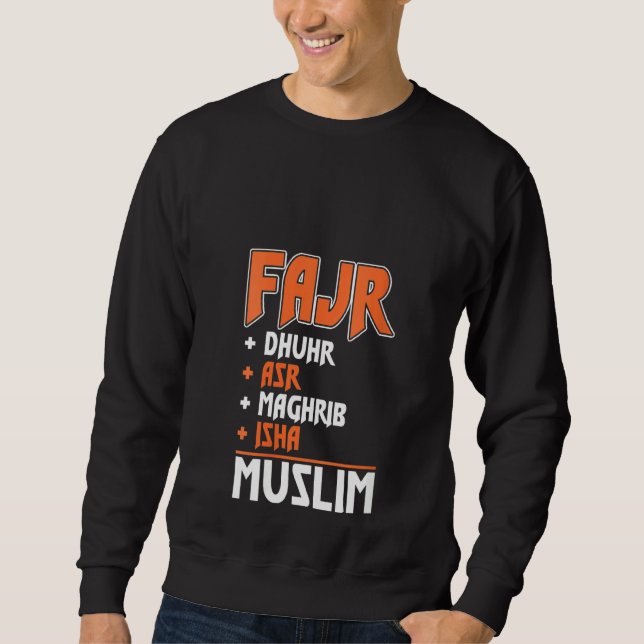 Womens Fajr Dhuhr Asr Maghrib Isha Muslim Pray Pra Sweatshirt (Front)
