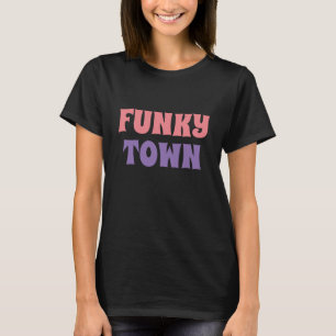 Women's fashion Vintage Retro FUNKY TOWN T-shirt