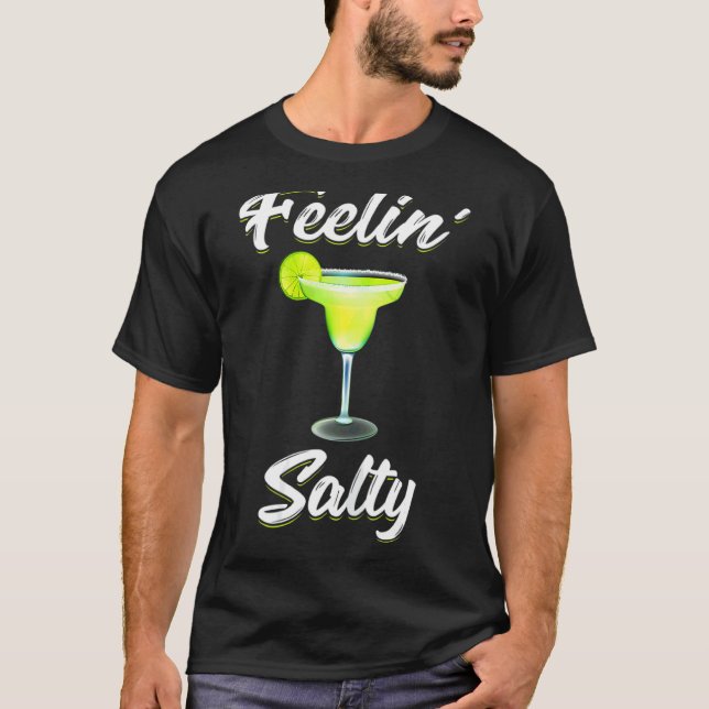 Womens Feelin' Salty  Cinco De Mayo Margarita T-Shirt (Front)